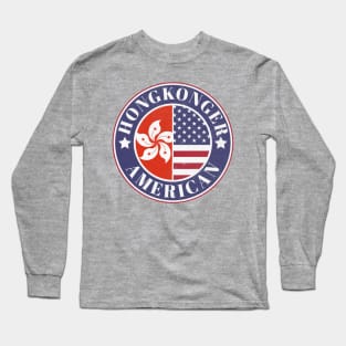 Proud Hong Konger-American Badge - Hong Kong Flag Long Sleeve T-Shirt